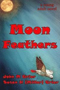bokomslag Moon Feathers
