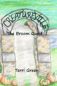 bokomslag Creatureville: The Broom Quest