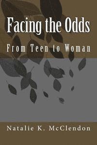 bokomslag Facing the Odds: The Trials of a Woman