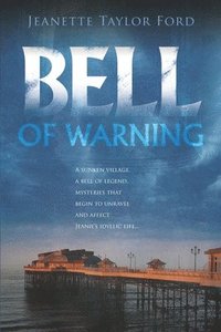 bokomslag Bell of Warning