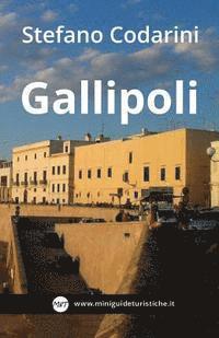 bokomslag Gallipoli: Kale' Polis, la citta' bella