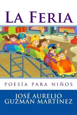 bokomslag La Feria: poesía para niños