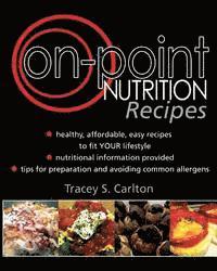 On-Point Nutrition Recipes 1