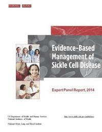 bokomslag Evidence-based Management of Sickle Cell Disease