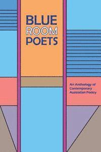 bokomslag Blue Room Poets