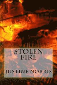 Stolen Fire 1