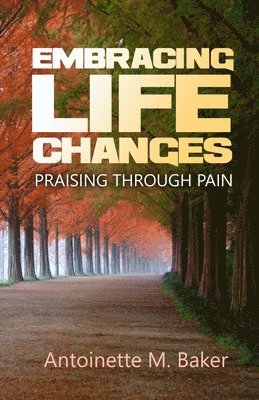 Embracing Life Changes 1