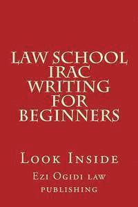 bokomslag Law School IRAC Writing For Beginners: Look Inside