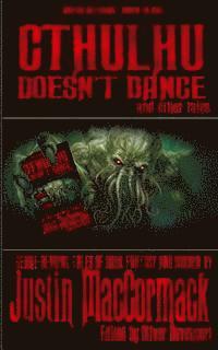 bokomslag Cthulhu Doesn't Dance, and other tales