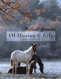 bokomslag Of Horses & Life