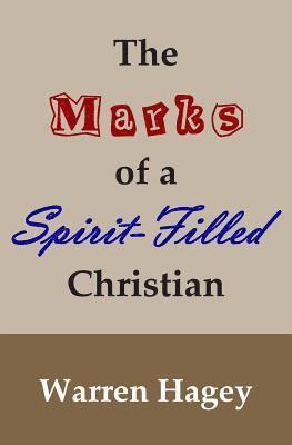 The Marks of a Spirit-Filled Christian 1