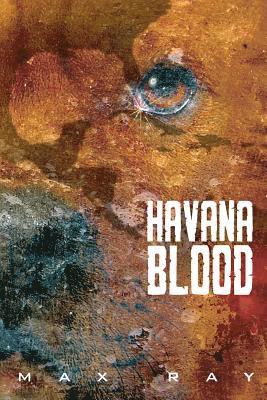 Havana Blood 1