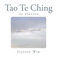 bokomslag Tao Te Ching: My reading