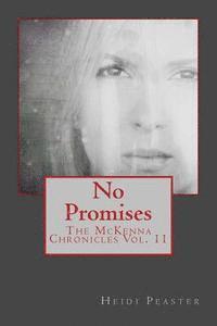bokomslag No Promises: The McKenna Chronicles Vol. 11