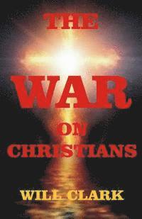 bokomslag The War On Christians