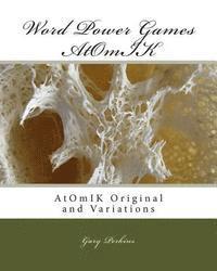 Gary Perkins - Word Power Games - AtOmIK: AtOmIK Original and Variations, Häftad