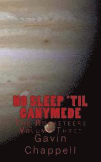 bokomslag No Sleep 'til Ganymede
