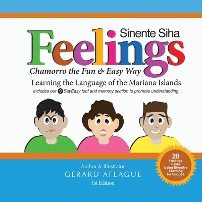 Gerard V. Aflague - Feelings - Sinente Siha: Chamorro the Fun and Easy Way, Häftad. Tillgänglighet: Lägg i varukorg
