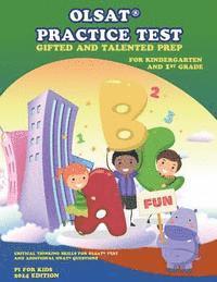 bokomslag Gifted and Talented Test Prep: OLSAT Practice Test (Kindergarten and 1st Grade): with additional NNAT Exercise, Critical Thinking Skill