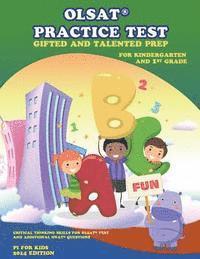 bokomslag Gifted and Talented Test Prep: OLSAT Practice Test (Kindergarten and 1st Grade): with additional NNAT Exercise, Critical Thinking Skill
