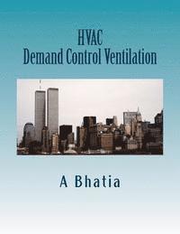 bokomslag HVAC - Demand Control Ventilation: e-Book