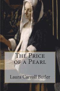 bokomslag The Price of a Pearl