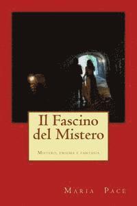 bokomslag Il Fascino del Mistero