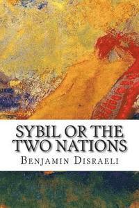 bokomslag Sybil or the Two Nations