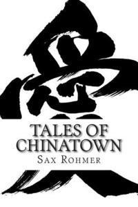 bokomslag Tales of Chinatown