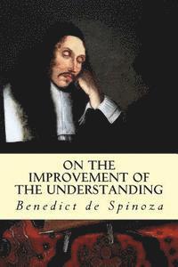 On the Improvement of the Understanding 1