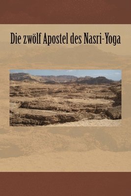 Die zwölf Apostel des Nasri-Yoga 1
