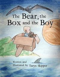 bokomslag The Bear, the Box and the Boy