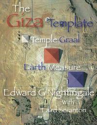 bokomslag The Giza Template: Temple Graal Earth Measure