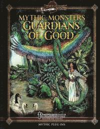 bokomslag Mythic Monsters: Guardians of Good