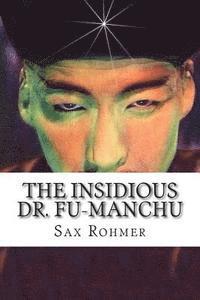 bokomslag The Insidious Dr. Fu-Manchu