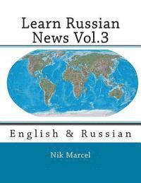bokomslag Learn Russian News Vol.3: English & Russian