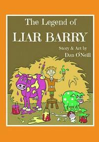 bokomslag The Legend of Liar Barry