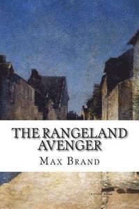 The Rangeland Avenger 1