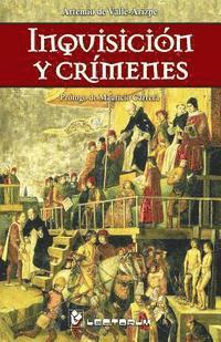 bokomslag Inquisicion y crimenes: Prologo de Mauricio Carrera