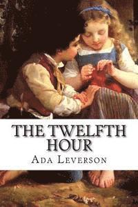 The Twelfth Hour 1