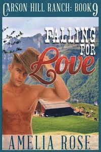 Amelia Rose - Falling for Love: Contemporary Cowboy Romance, Häftad