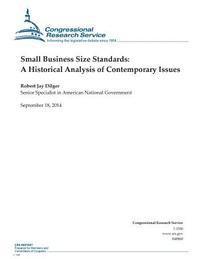 bokomslag Small Business Size Standards: A Historical Analysis of Contemporary Issues