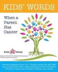 bokomslag Kids' Words When a Parent Has Cancer