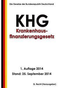 bokomslag Krankenhausfinanzierungsgesetz - KHG