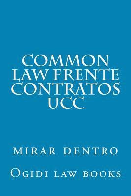 bokomslag Common Law frente Contratos UCC: mirar dentro