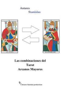 bokomslag Las combinaciones del Tarot Arcanos Mayores