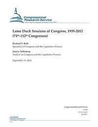 bokomslag Lame Duck Sessions of Congress, 1935-2012 (74th-112th Congresses)