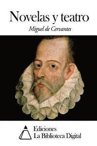 Miguel De Cervantes - Novelas y teatro, Häftad