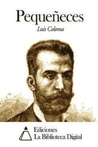 Luis Coloma - Pequeñeces, Häftad