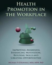 bokomslag Health Promotion In The Workplace 4th edition